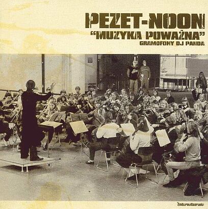 2004 Pezet - Muzyka Poważna - Muzyka-powazna_Noon-Pezet,images_big,29,PIS-005.jpg