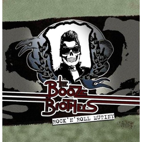 Booze Brothers - 2009 - RockNRoll Mutiny - BoozeSCAN.jpg
