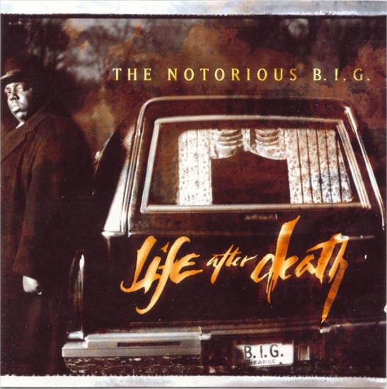Notorious B.I.G. - Life After Death  1997 - frontcover.jpg