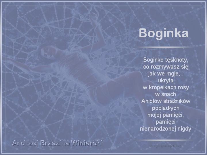 Andrzej Brzezina Winiarski - Boginka - Andrzej Brzezina Winiarski.jpg