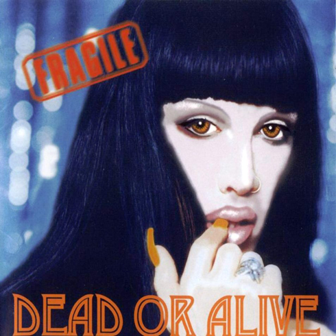 Dead Or Alive - Fragile - 2000 - Dead or Alive - Fragile - Front.jpg