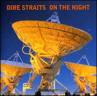 1993 - Dire Straits - On The Night live - On the night.jpg