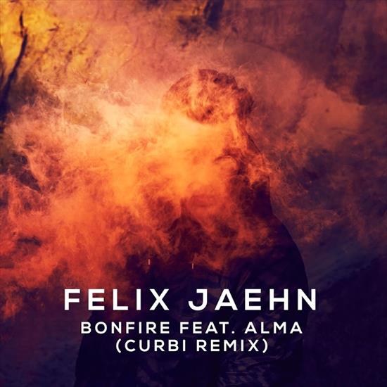Felix_Jaehn-Bonfire_Curbi_Remix-WEB-2016-UKHx - 00-felix_jaehn-bonfire_curbi_remix-web-2016.jpg