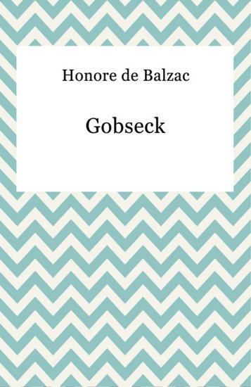 Honore De Balzac, Gobseck 4199 - frontCover.jpeg