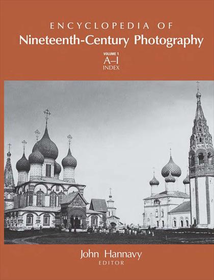 All History - John Hannavy - Encyclopedia of Nineteenth-Century Photography 2007.jpg