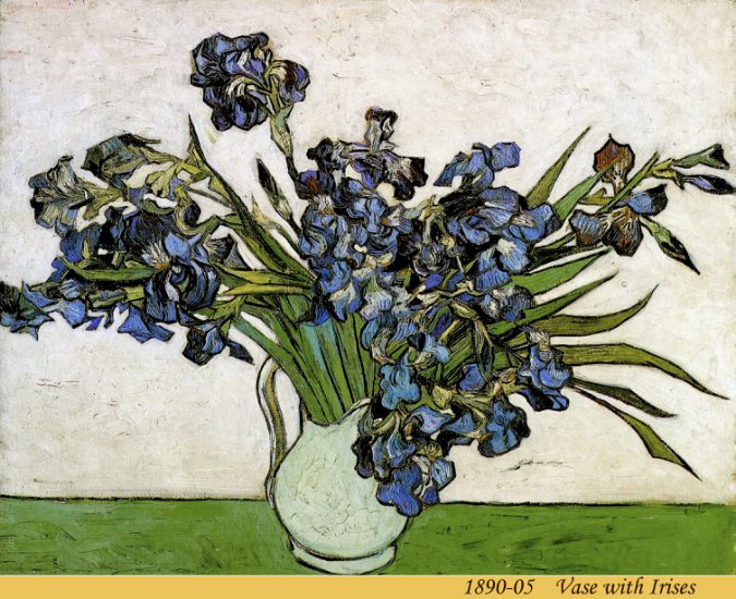 4. Saint -Rmy 1889 -90 - 1890-05 - Vase with Irises.jpg