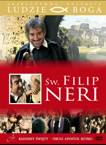 Święty Filip Neri 2010 - Święty Filip Neri 2010 - plakat 01.jpeg