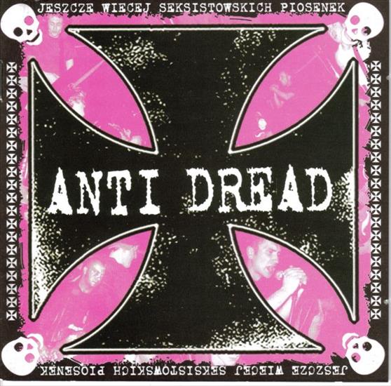 Anti Dread - Jeszcze więcej seksistowskich piosenek - Anti Dread - 2005 Jeszcze więcej seksistowskich piosenek a.jpg
