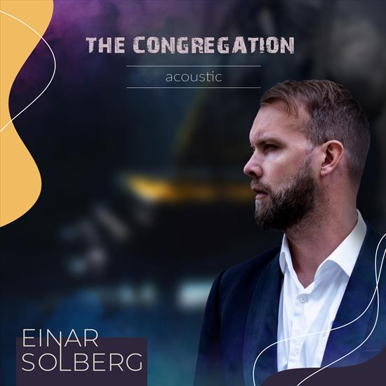 Einar Solberg - The Congregation Acoustic - 2024 - folder.jpg