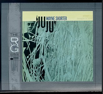 20 Wayne Shorter - JuJu - JuJu-Wayne_Shorter.jpg