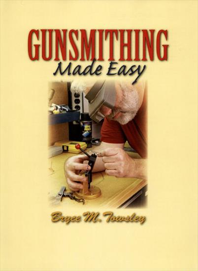 Rusznikarstwo - The Gunsmithing Made Easy.jpeg