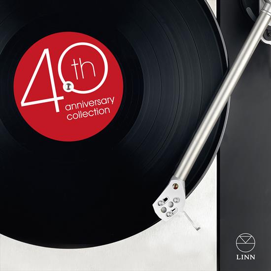 Linn 40th Anniversary Collection2013Linn Records24bit-192kHz - Linn 40th Anniversary Collection - Sleeve.png