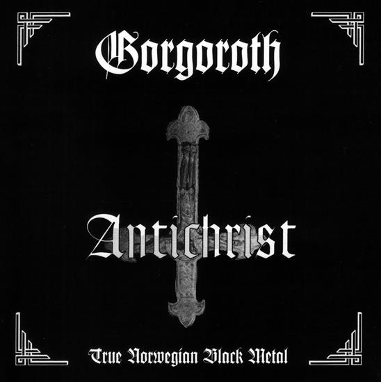 Gorgoroth - 1996 - Antichrist - Gorgoroth - 1996 - Antichrist.jpg