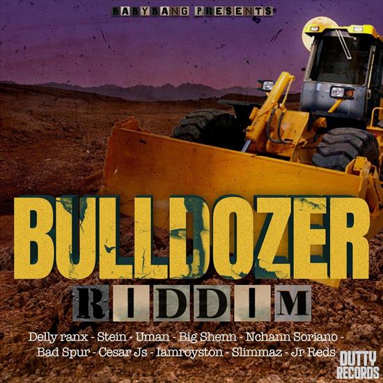 VA-Bulldozer_Riddim-WEB-2022-JAH - 00-va-bulldozer_riddim-web-2022.jpg