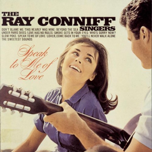 Ray Conniff - Speak To Me Of Love 1963 - front.jpg