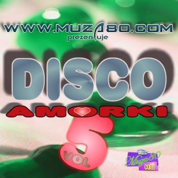 Muza 80 - Disco Amorki 1-17 - Muza 80 - Disco Amorki - 5.jpg